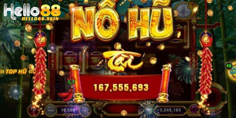 Các Lời Khuyên Hữu Ích Khi Chơi Nổ Hũ Thần Tài Hello88